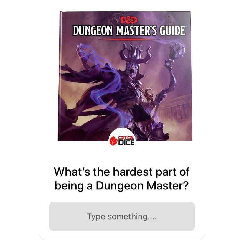 Whats the Hardest Part of Being a DM?